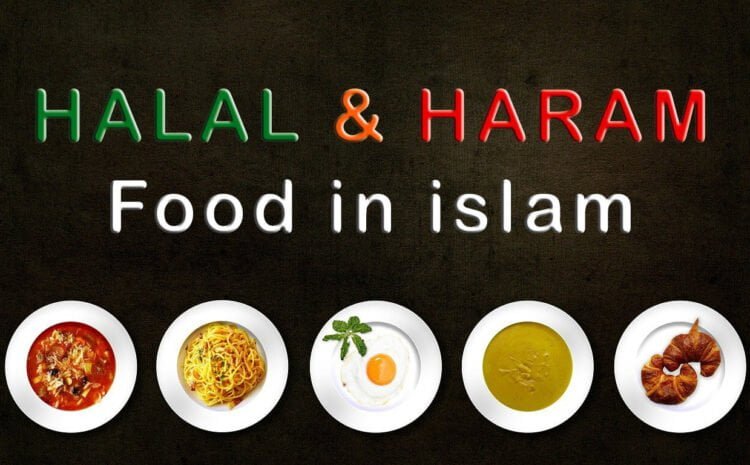  Halal and Haram Food in Islam