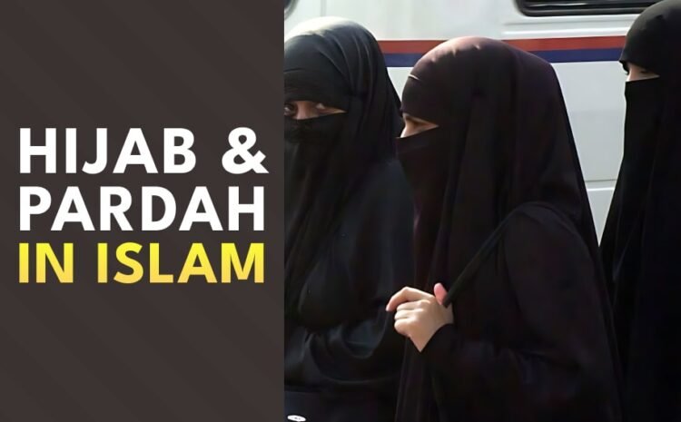  Hijab and Pardah in Islam