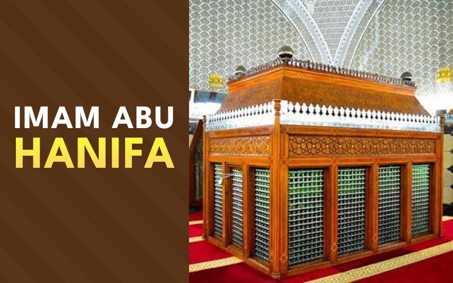 Imam Abu Hanifa - All You Need To Know - Idara Alfurqan