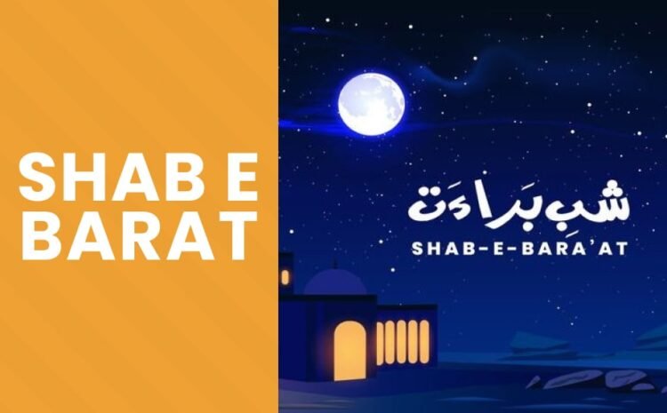  Shab e Barat (15th Shaban) – History & Significance