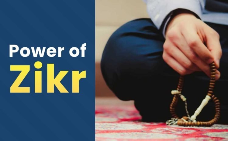  Power of Zikr – Food for the Soul