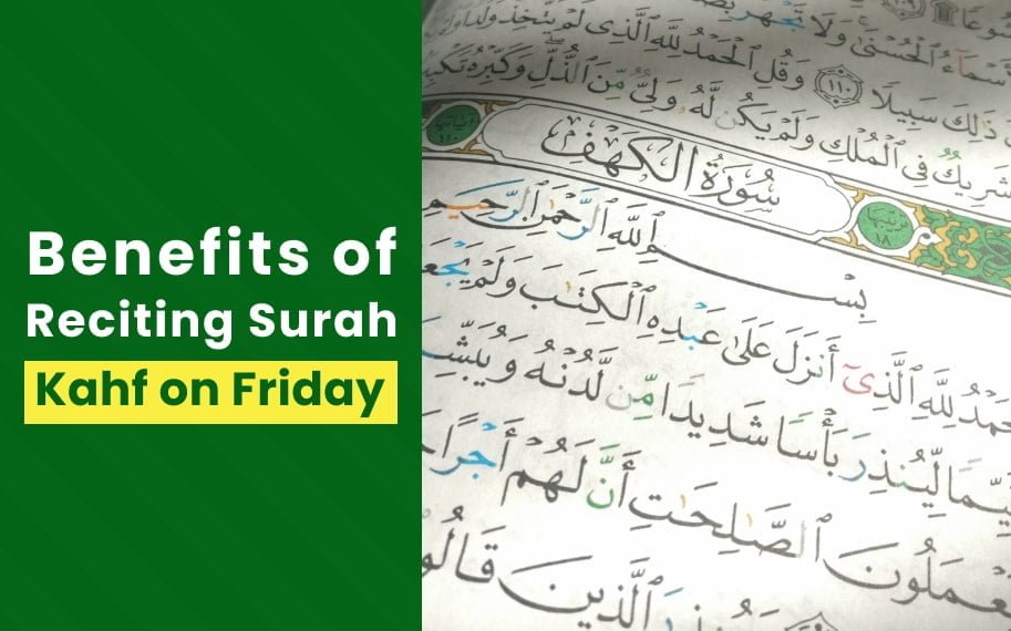 10 Benefits of Reciting Surah Kahf on Friday - Idara Alfurqan