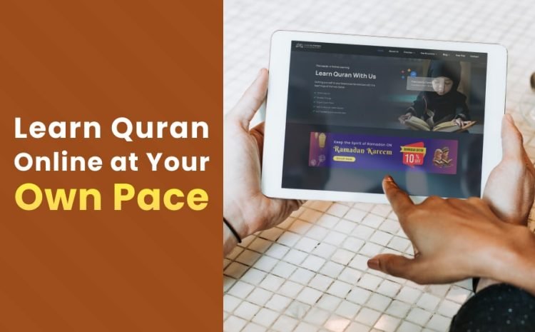  Learn Quran Online at Your Own Face