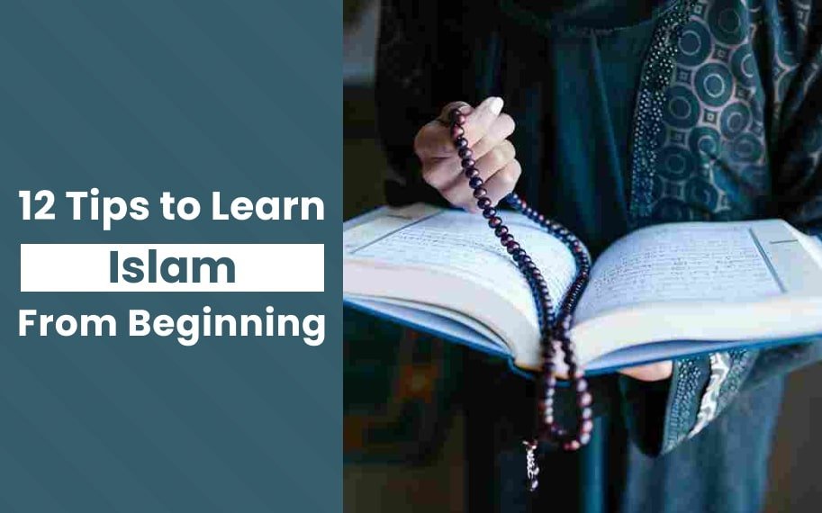 12 Steps to Learn Islam from the Beginning - Idara Alfurqan