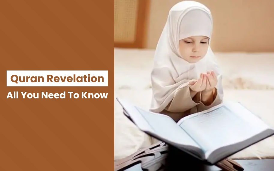 Quran Revelation - All You Need To Know - Idara Alfurqan